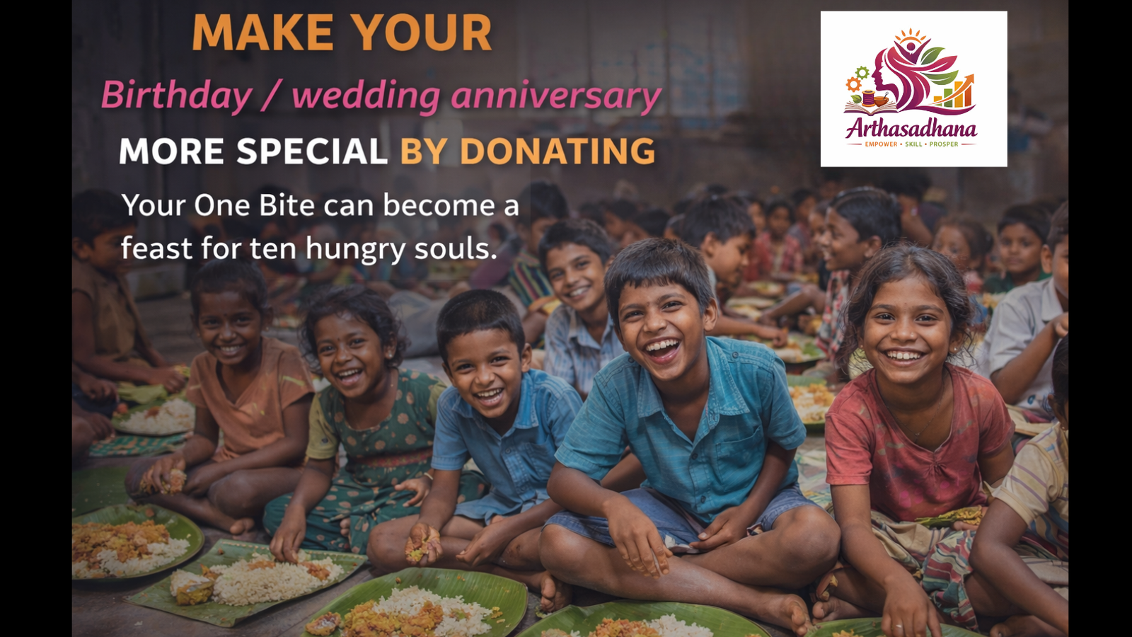 Your one bite can become a feast for ten hungry souls. (3)